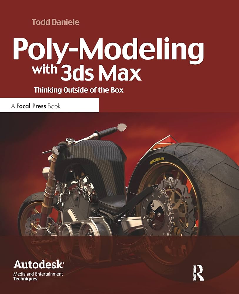 Poly-Modeling with 3ds Max: Thinking Outside of the Box: Daniele