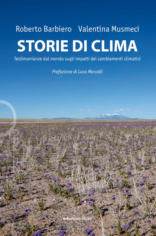Storie Di Clima. Testimonianze Dal Mondo Sugli Impatti Dei Cambiamenti Climatici - 4