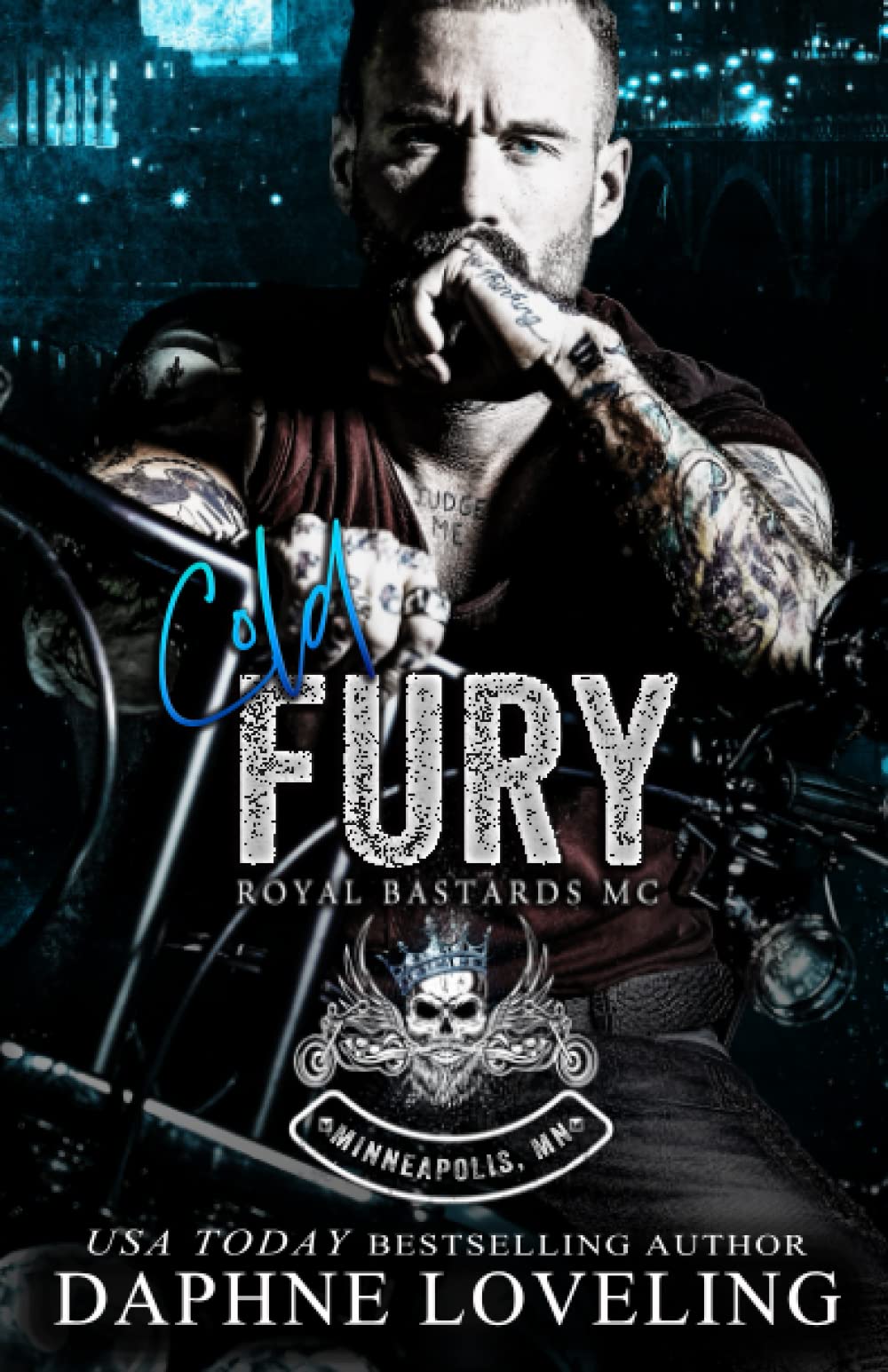 Cold Fury (Royal Bastards MC: Minneapolis, MN): 1