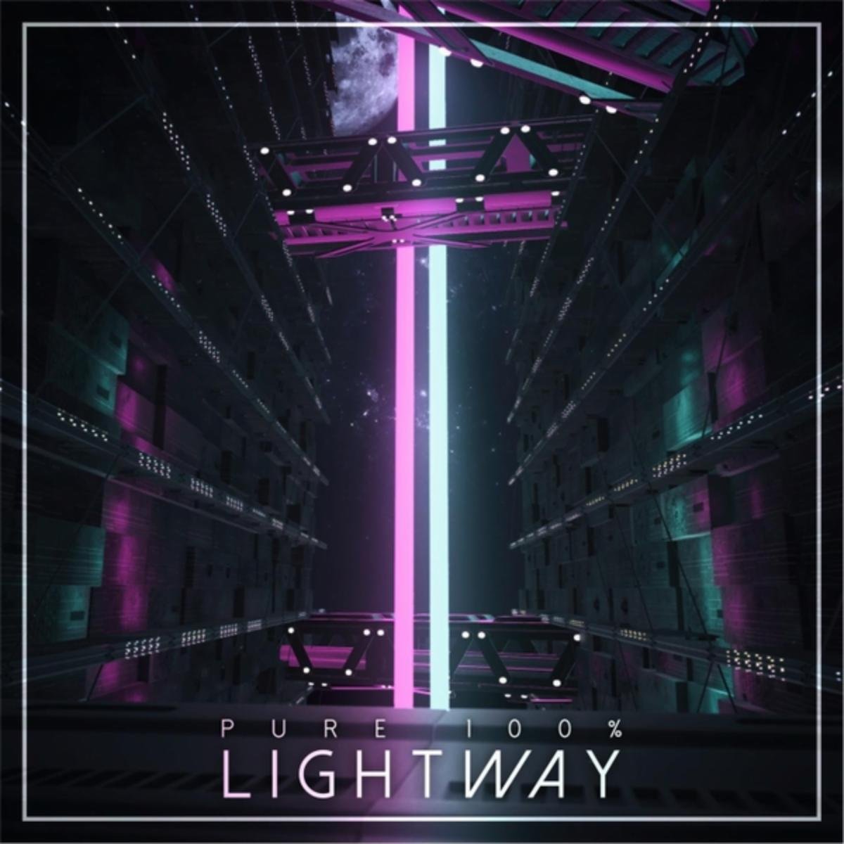 Lightway [Explicit]