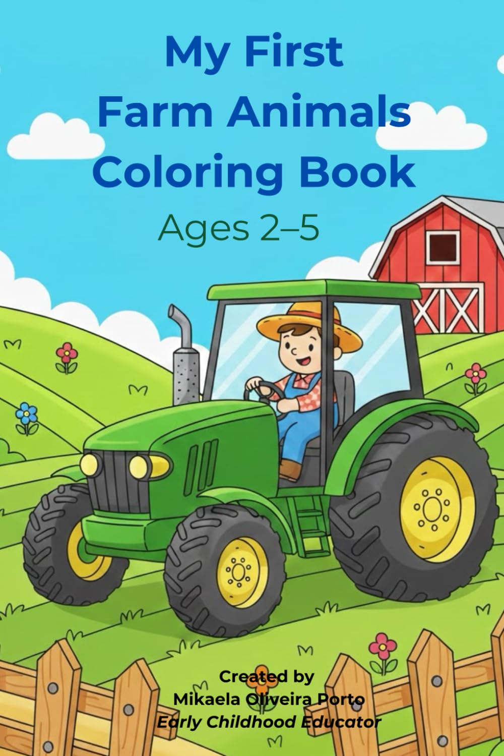 My First Farm Animals Coloring Book