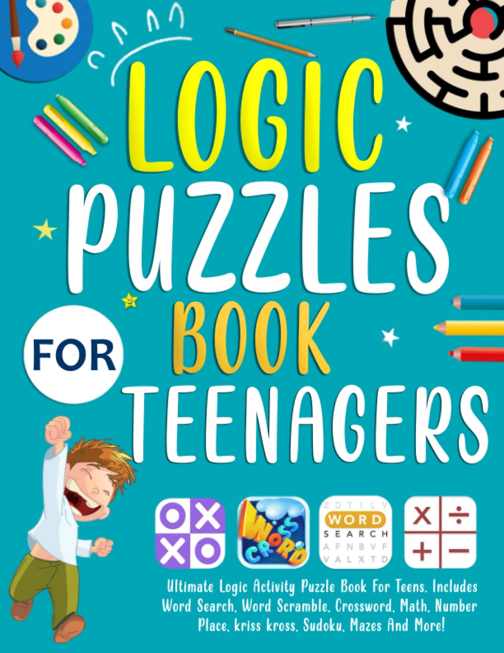 Logic Puzzles Book For Teenagers Ultimate Logic Activity Puzzle Book ...