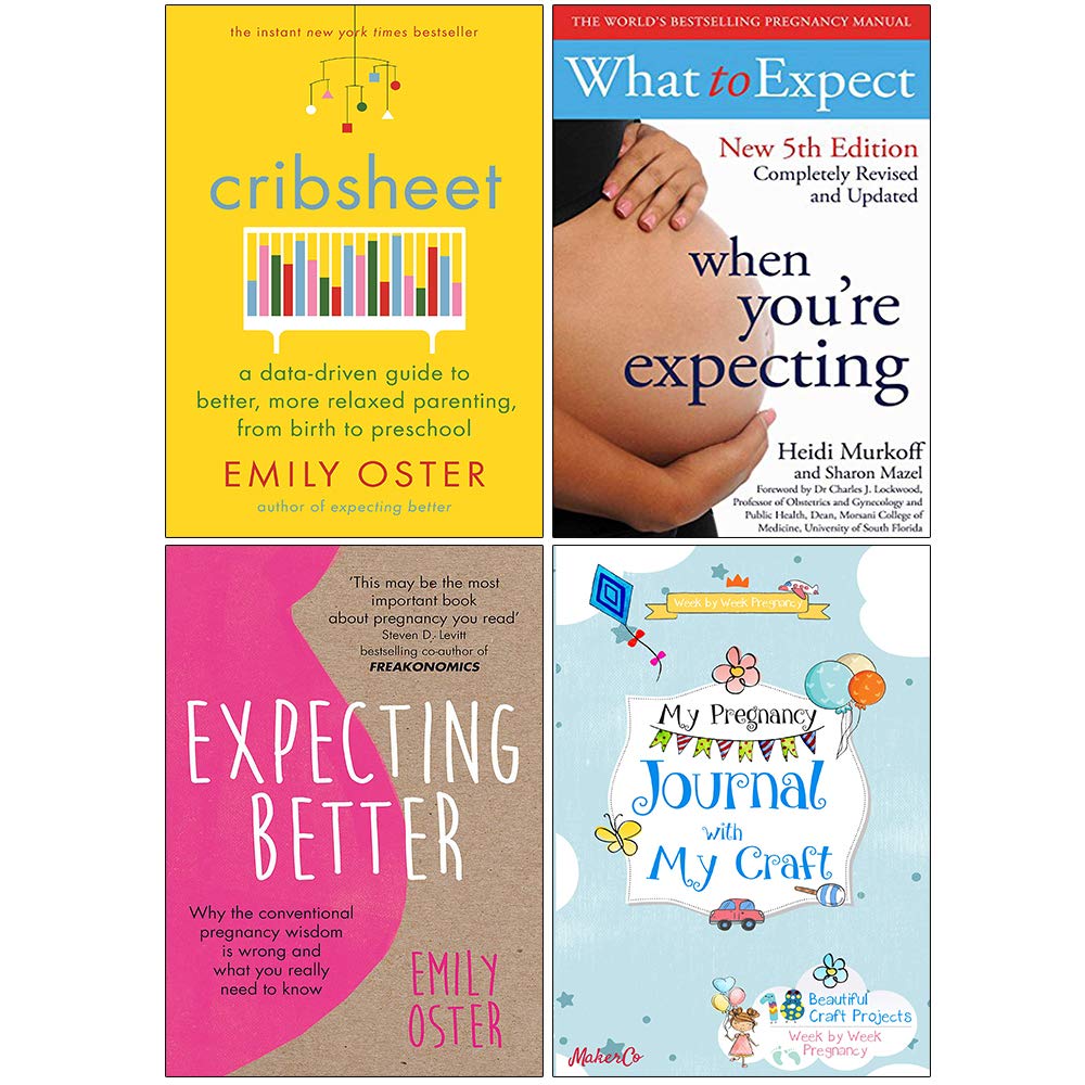 Cribsheet What To Expect When You Re Expecting Expecting Better