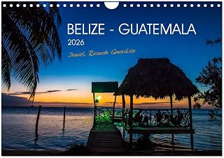 Belize - Guatemala, US-Version (Wall Calendar 2026 DIN A4 Landscape), CALVENDO 12 Month Wall Calendar