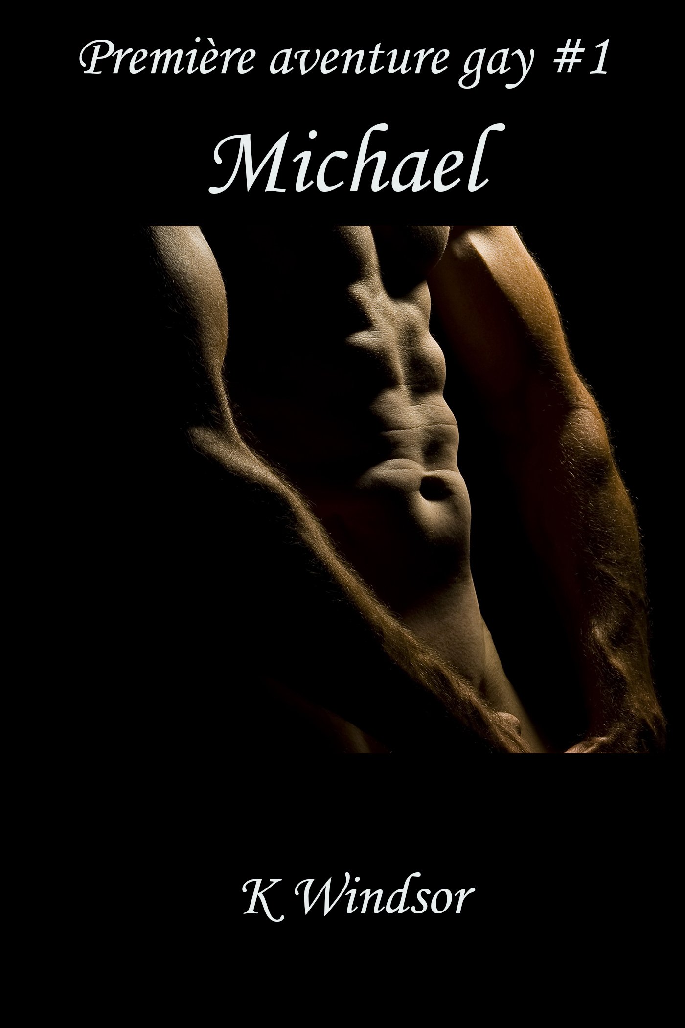 Première aventure gay #1: Michael (French Edition)