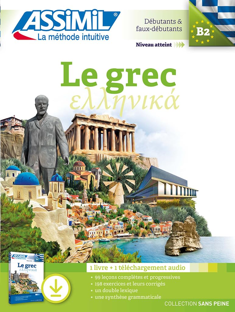 Le Grec (Sans Peine): Débutants et faux débutants, B2, Avec téléchargement audio