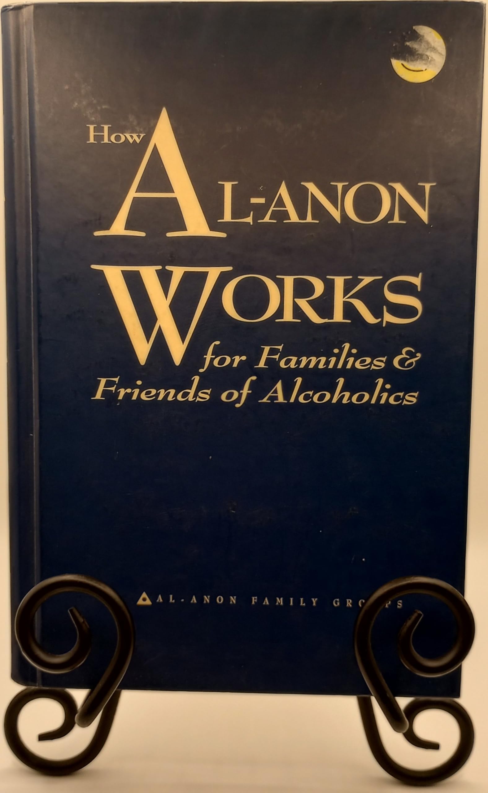 How Al-Anon Works for Families & Friends of Alcoholics by Al-Anon Family Groups (2008) Paperback