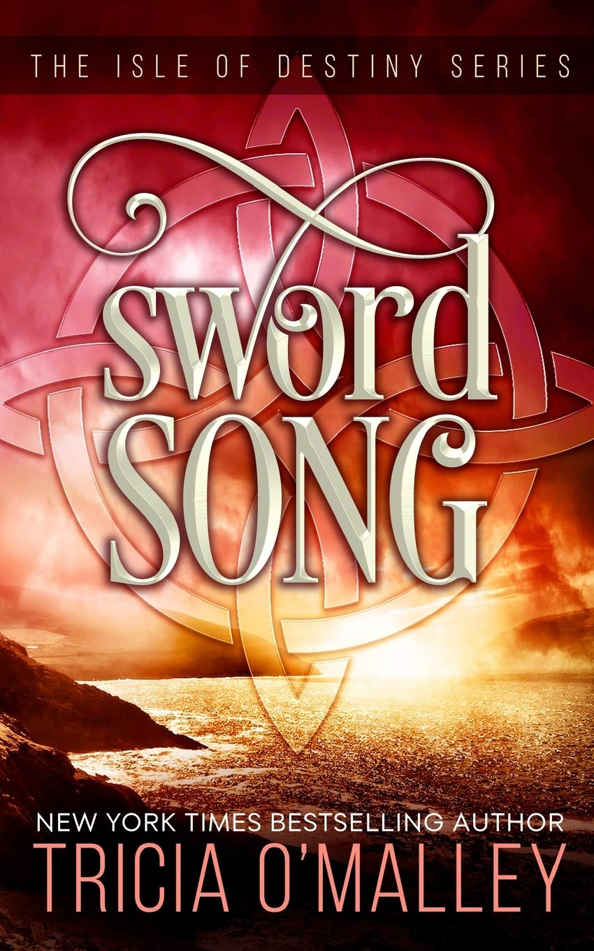 Sword Song: The Isle of Destiny Series: Volume 2