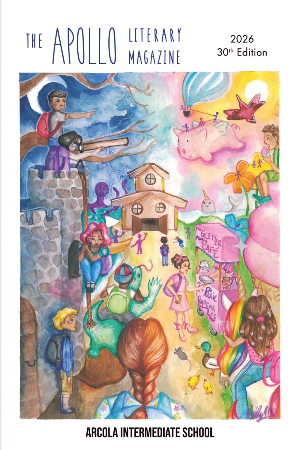 The Apollo Literary Magazine: 30th Edition, 2026