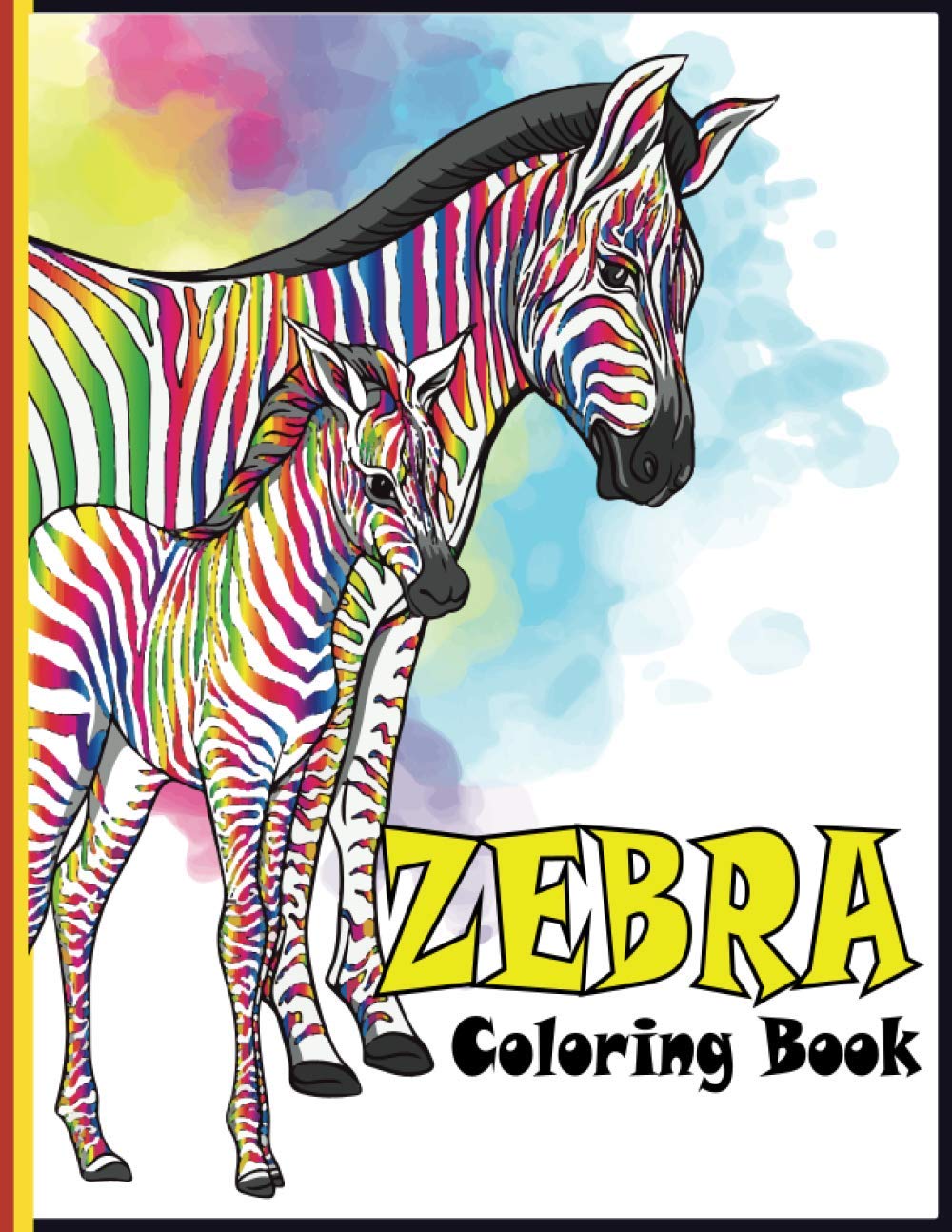 Zebra Coloring Book: An adult Zebra coloring book with 30 amazing Zebra designs for stress relieving and relaxation (Zebra Coloring Book)