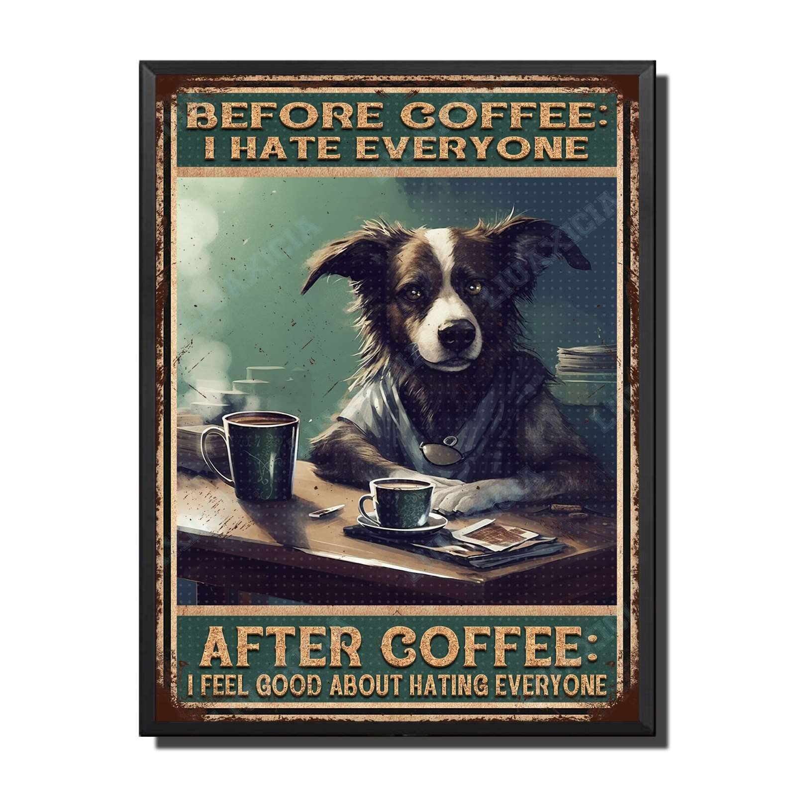 peiyeety Metal Tin Sign Before And After Coffee Dog Vintage Decorative Wall Art,Retro Funny Coffee Lover Rustic Plaque for Home Kitchen Living Room Office,6x8 Inch