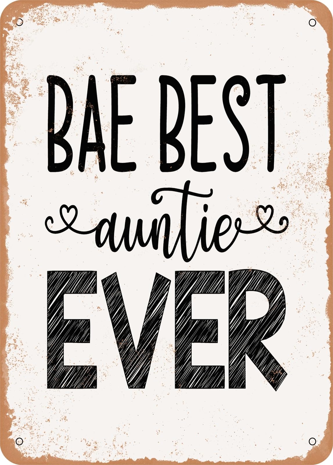 Miaomansenstore Metal Sign - Bae Best Auntie Ever - Vintage Rusty Look Home Decor