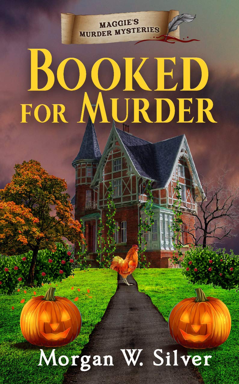 Booked for Murder (Maggie's Murder Mysteries Book 3)