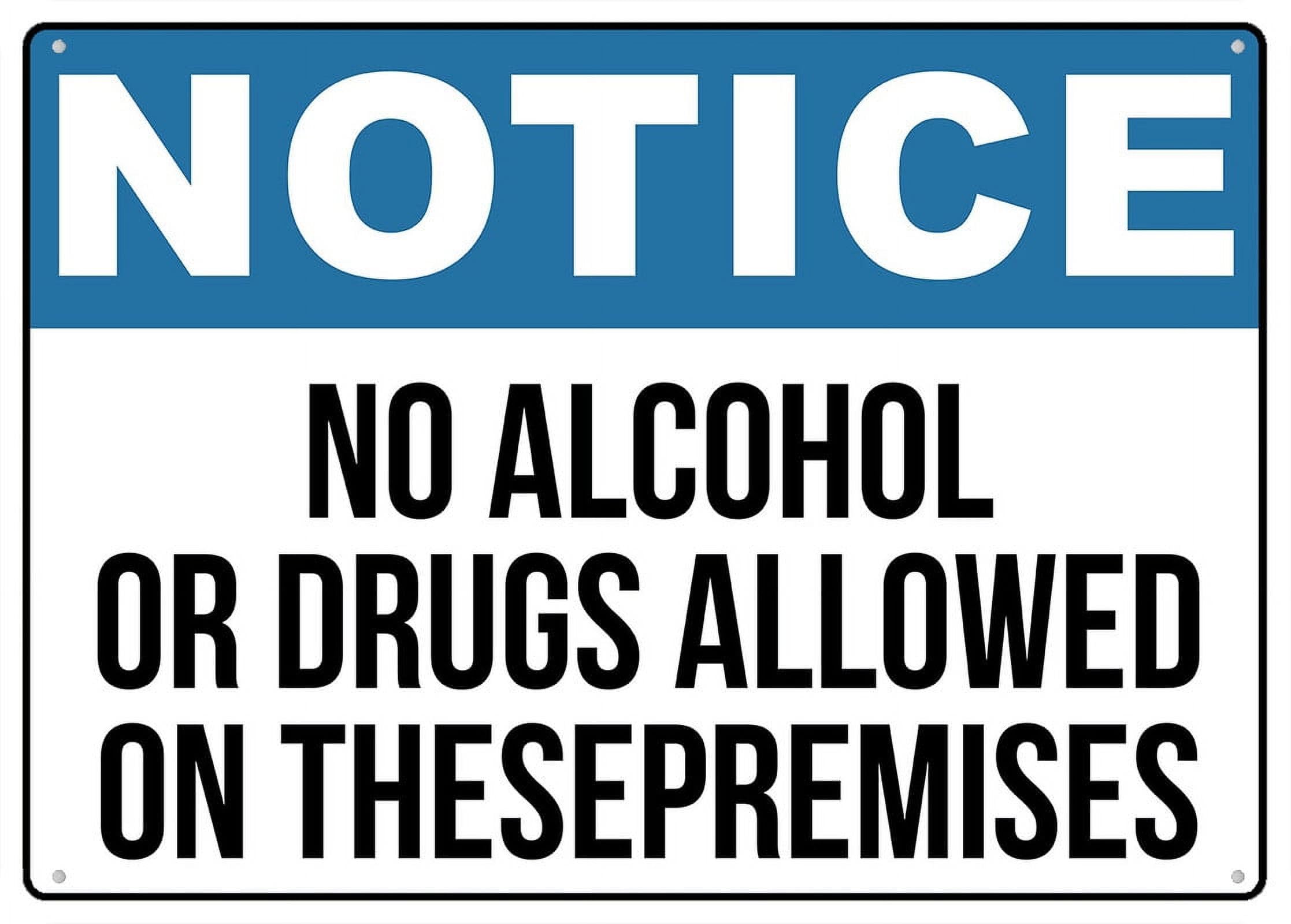 No Alcohol Or Drugs Allowed Aluminum Metal Sign 8"x12" Rust-Free For Outdoor/Home/Business/Yard Use