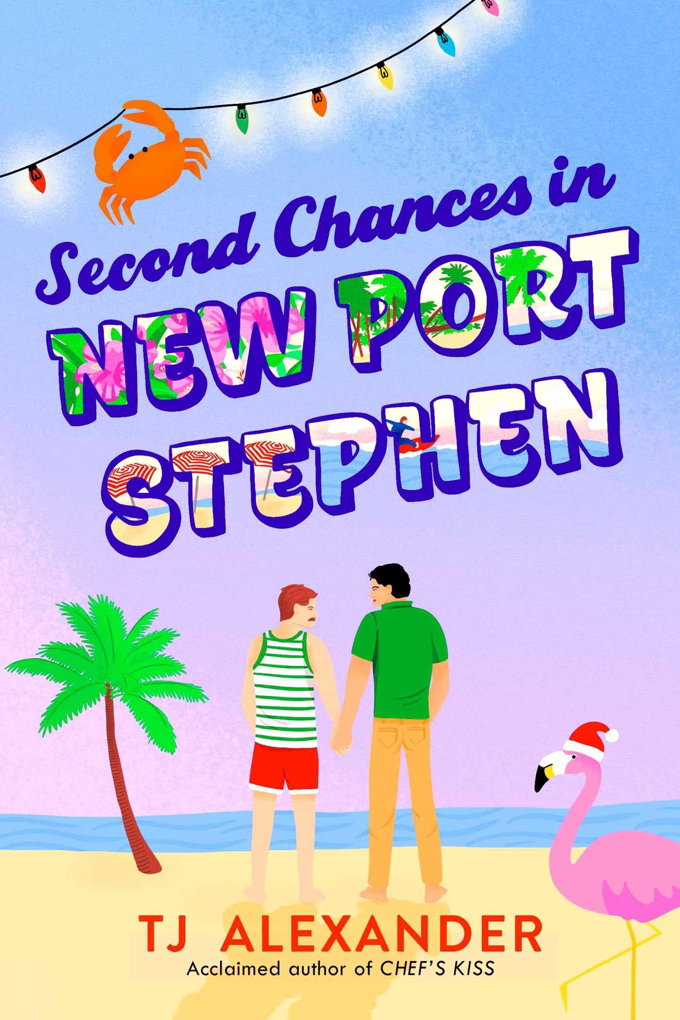 Second Chances in New Port Stephen: A Novel