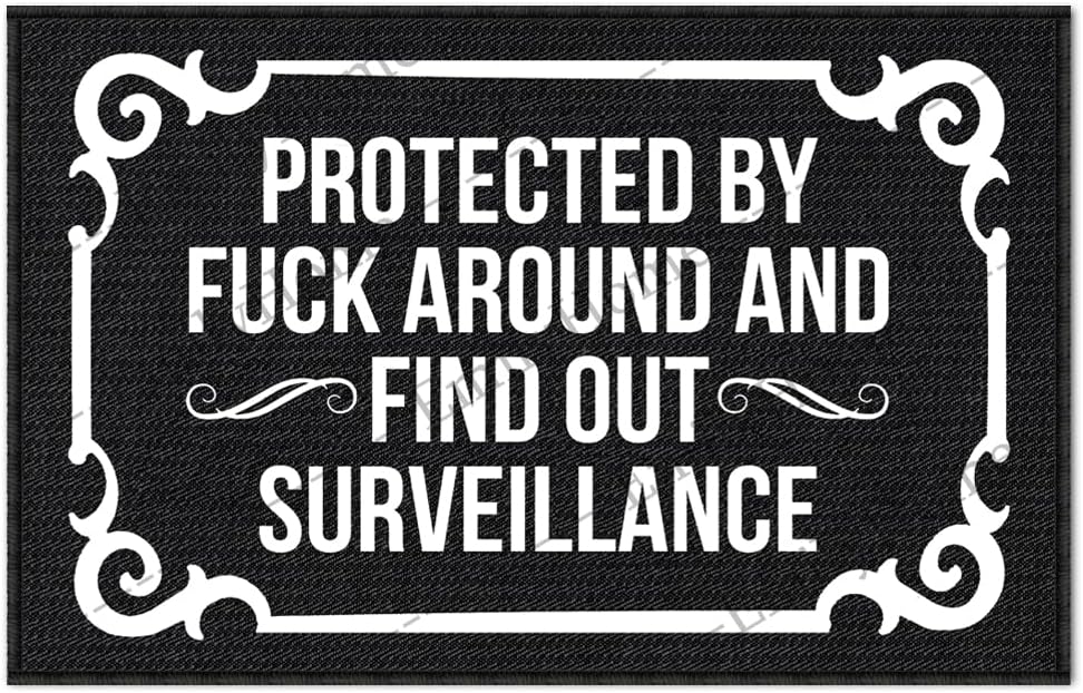 Front Door Mat Indoor Entrance, Protected by Fuck Around and Find Out Surveillance Entrance Mat Indoor Outdoor Mat Funny Door Mats Outdoor 30x18 Inch