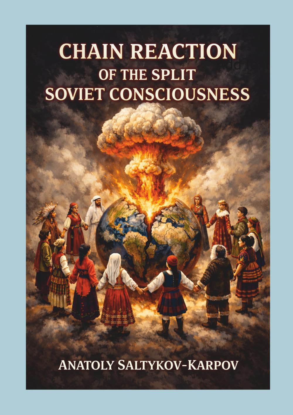 Chain reaction of the split Soviet consciousness.: The author converses with artificial intelligence on issues of Soviet consciousness as a legacy: f