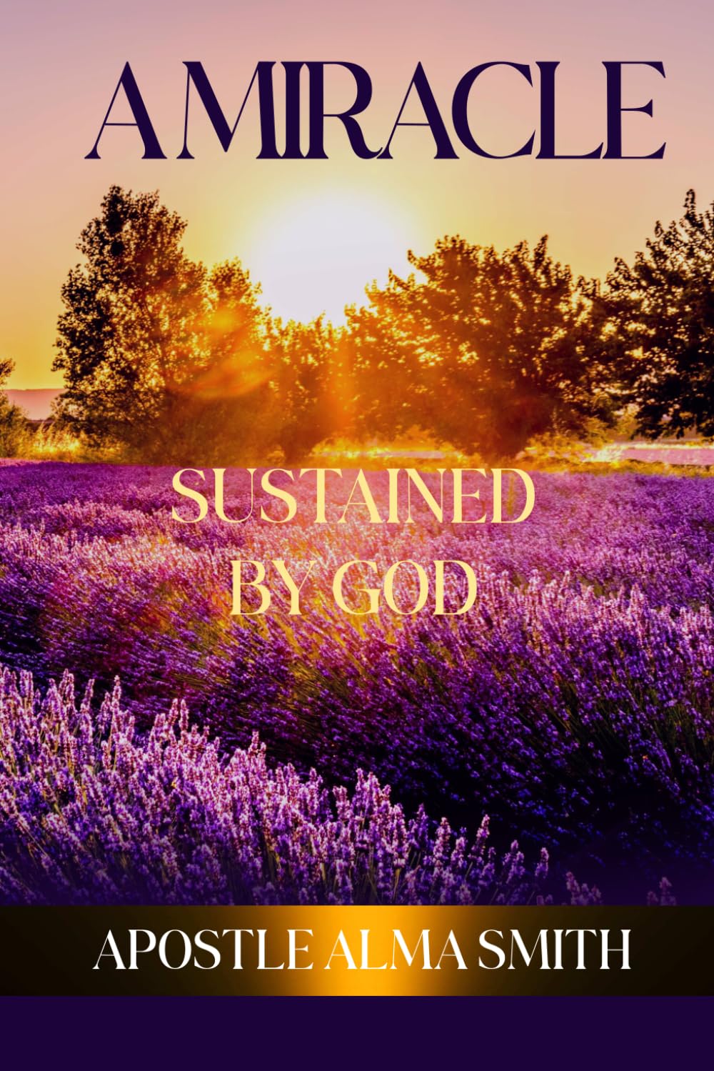 A MIRACLE SUSTAINED BY GOD: I SHALL NOT DIE BUT LIVE