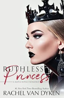Ruthless Princess (Mafia Royals)
