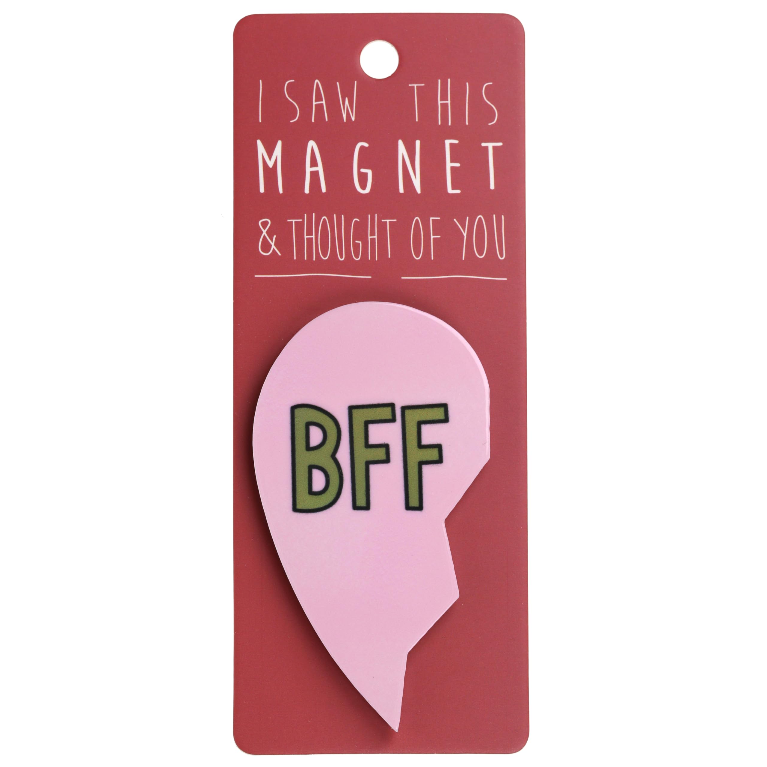 BFF Left Heart Pink Funny Quote Novelty Magnet