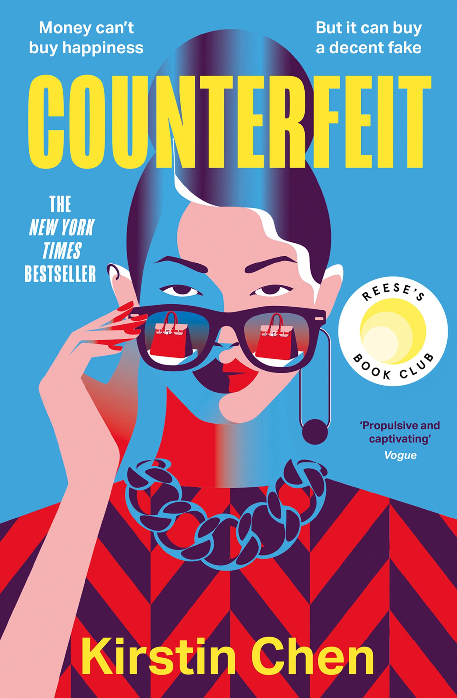 Counterfeit: A Reese Witherspoon Book Club Pick and New York Times BESTSELLER - the most exciting and addictive heist novel you'll read this summer!