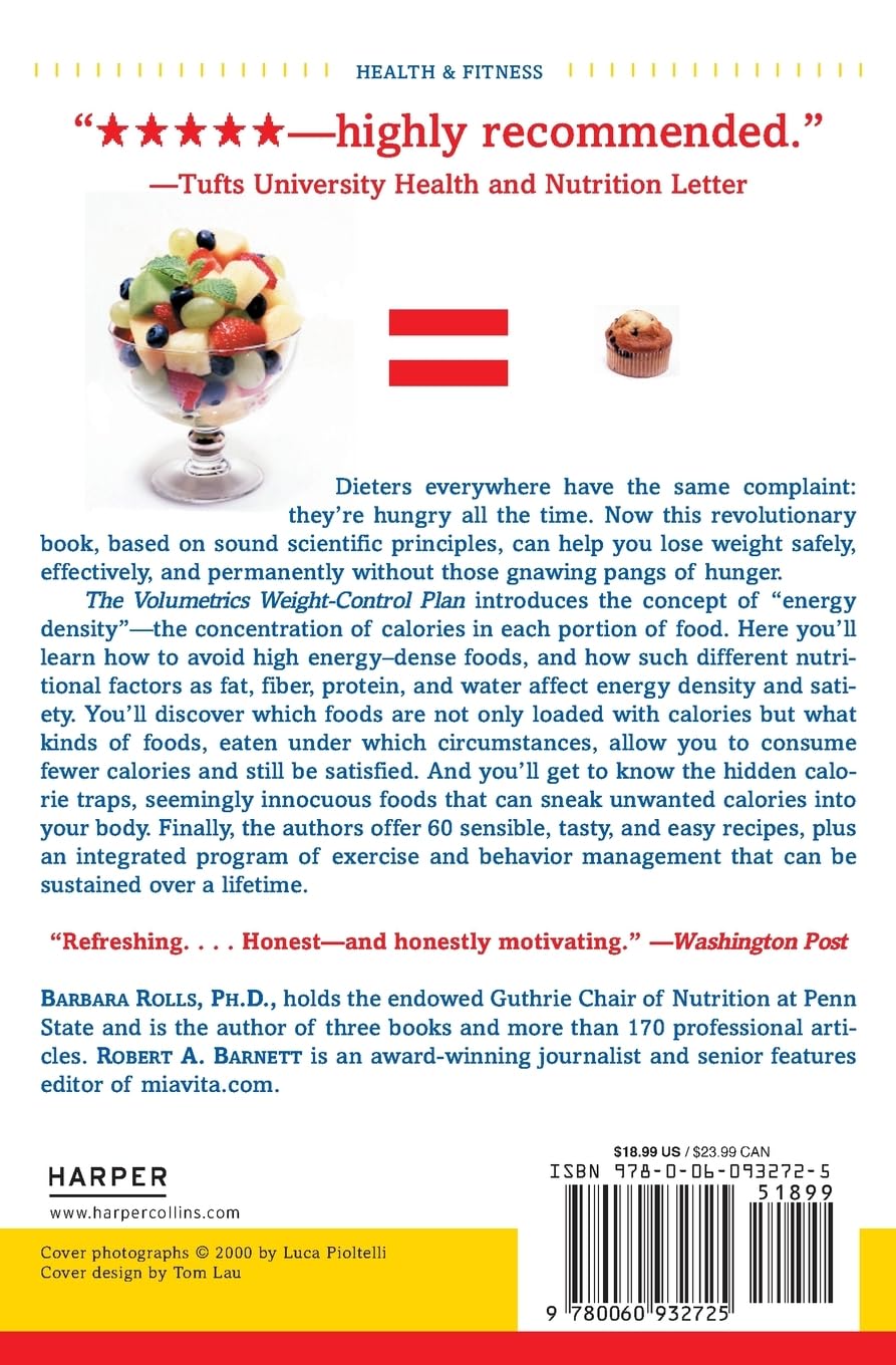 The Volumetrics Weight-Control Plan: Feel Full on Fewer Calories: 1