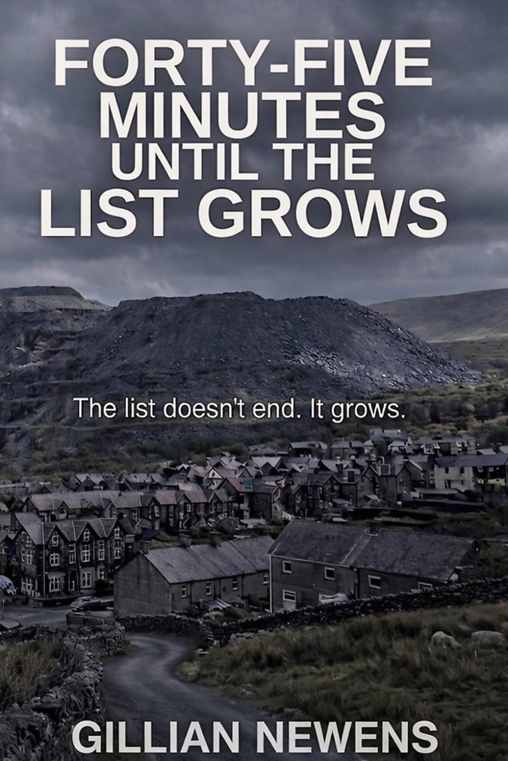Forty-Five Minutes Until the List Grows (Forty-Five Minutes Series)