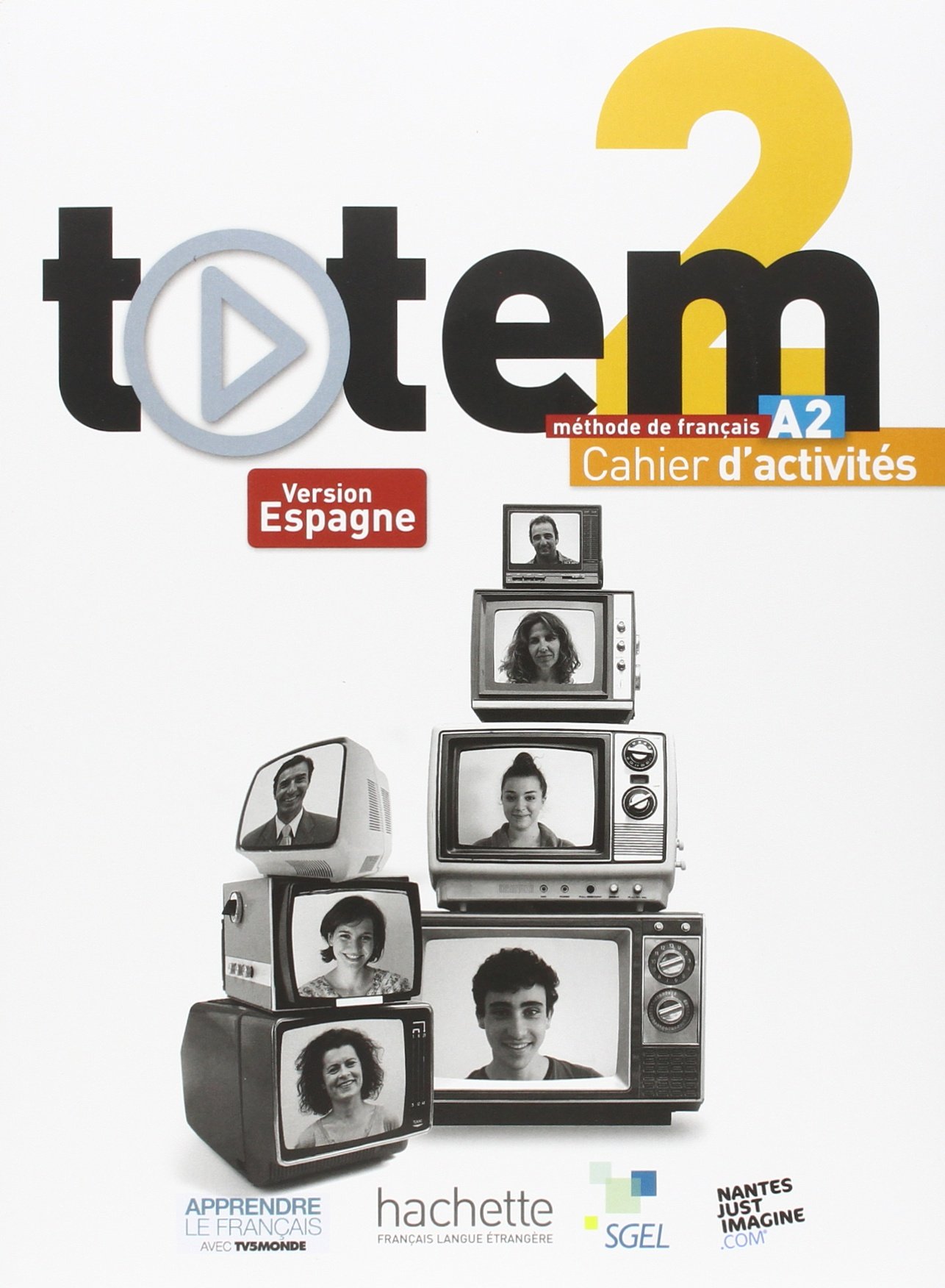 Sgel Totem 2 Cahier d'Activites Audio Format Livre avec CD pour Étudiants FLE