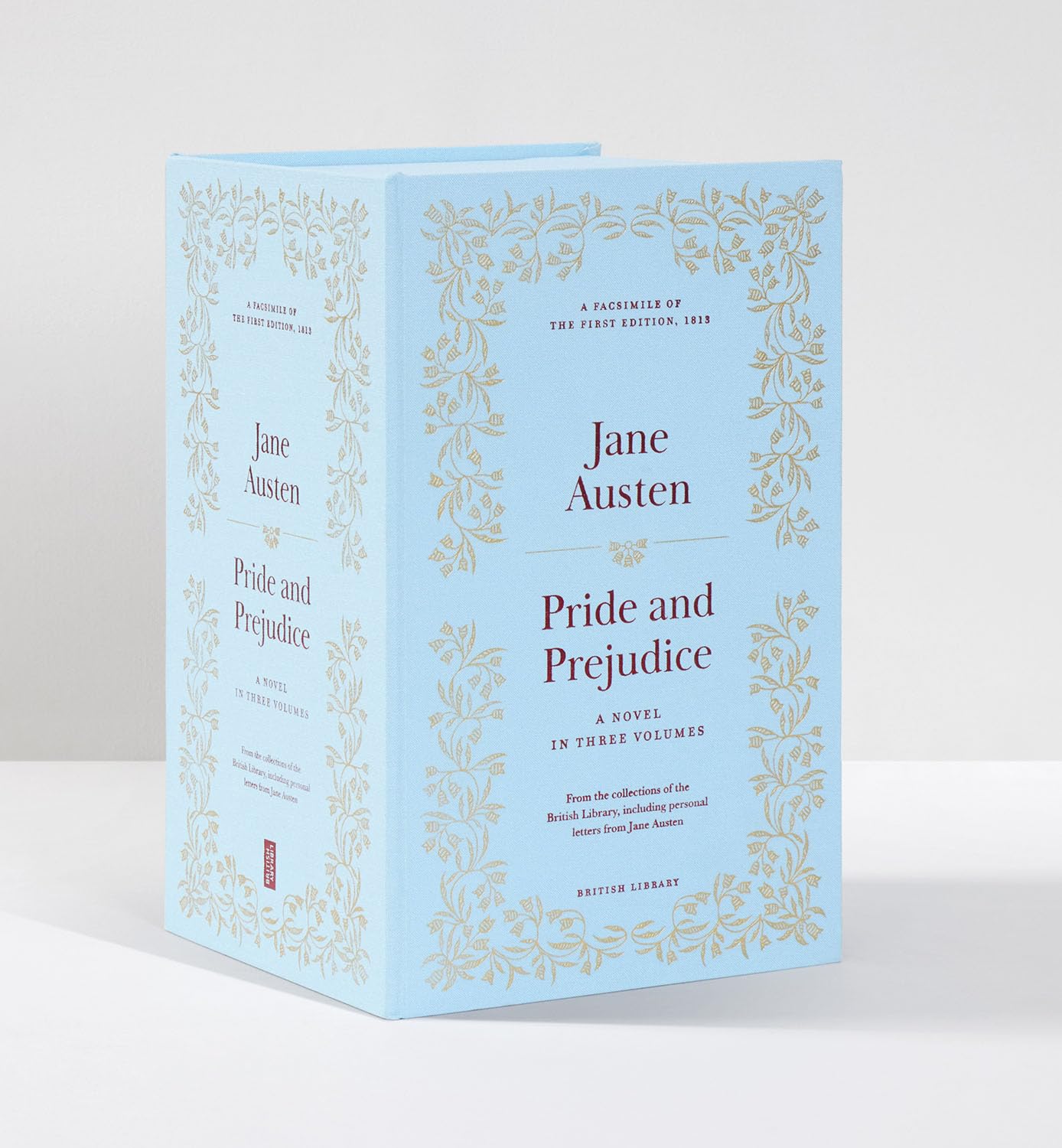 Pride and Prejudice: A Novel in Three Volumes