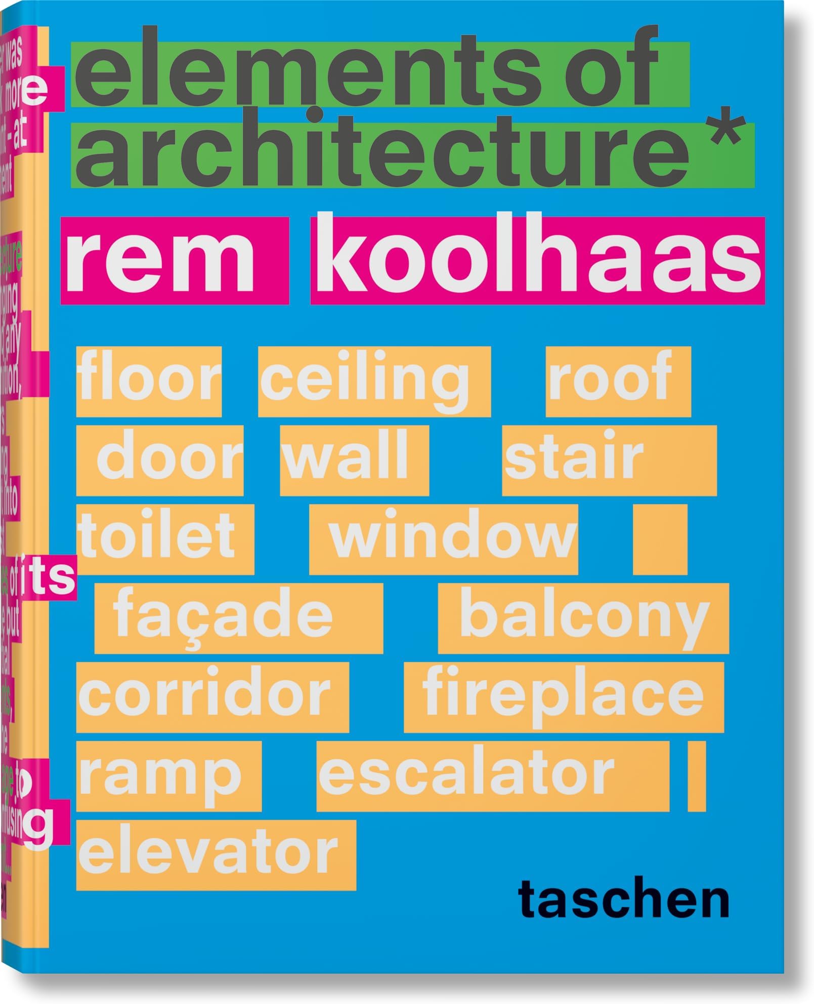 Rem Koolhaas. Elements of Architecture