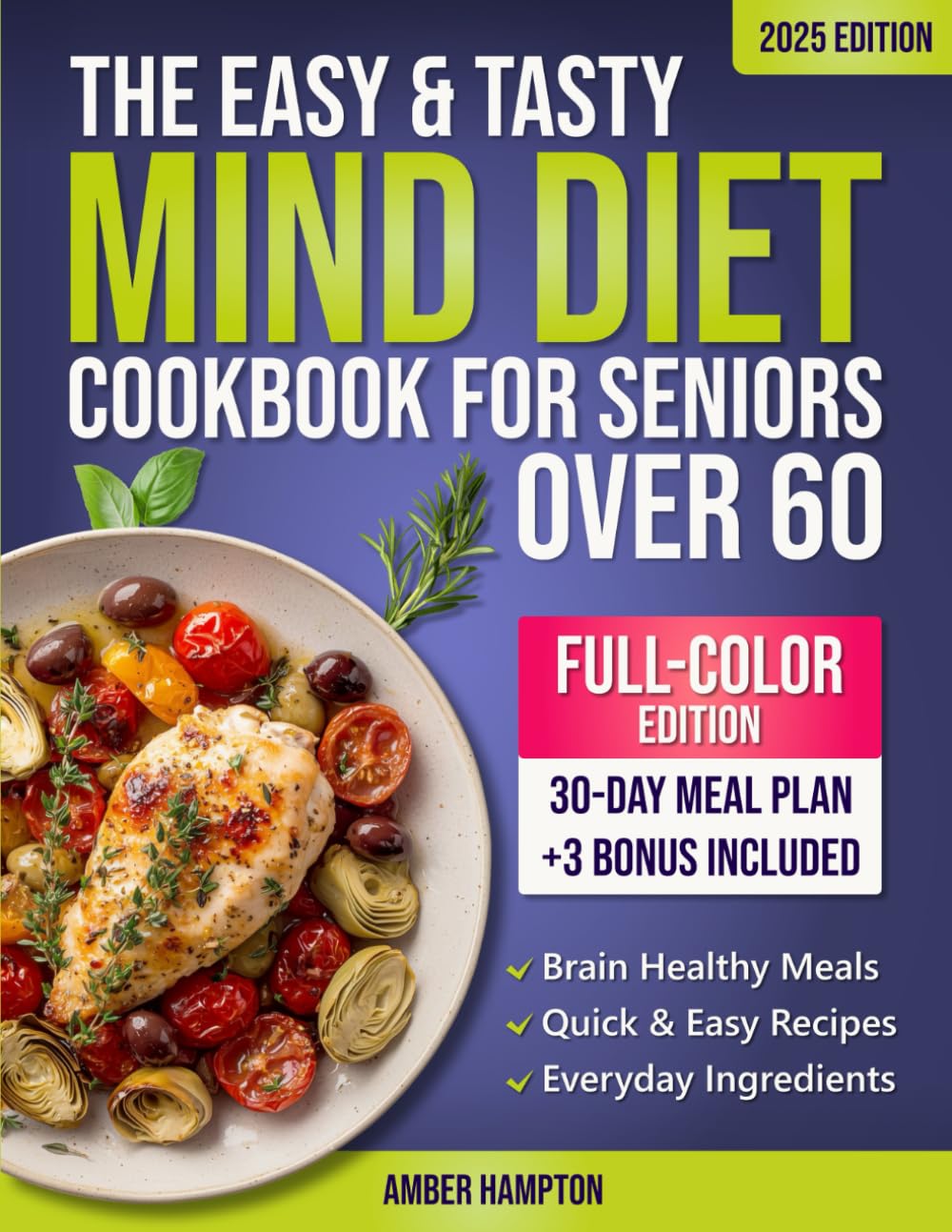 The Easy and Tasty MIND Diet Cookbook