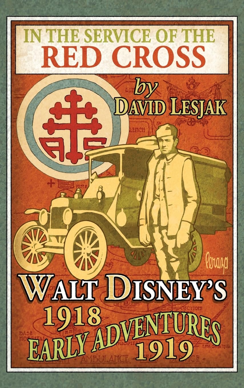 Walt Disney 1918-1919 livre Croix-Rouge biographie historique militaire