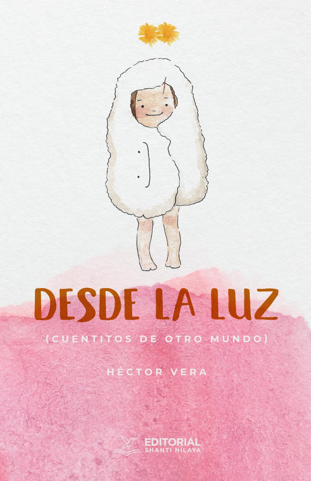 Desde la Luz: Cuentitos de otro mundo