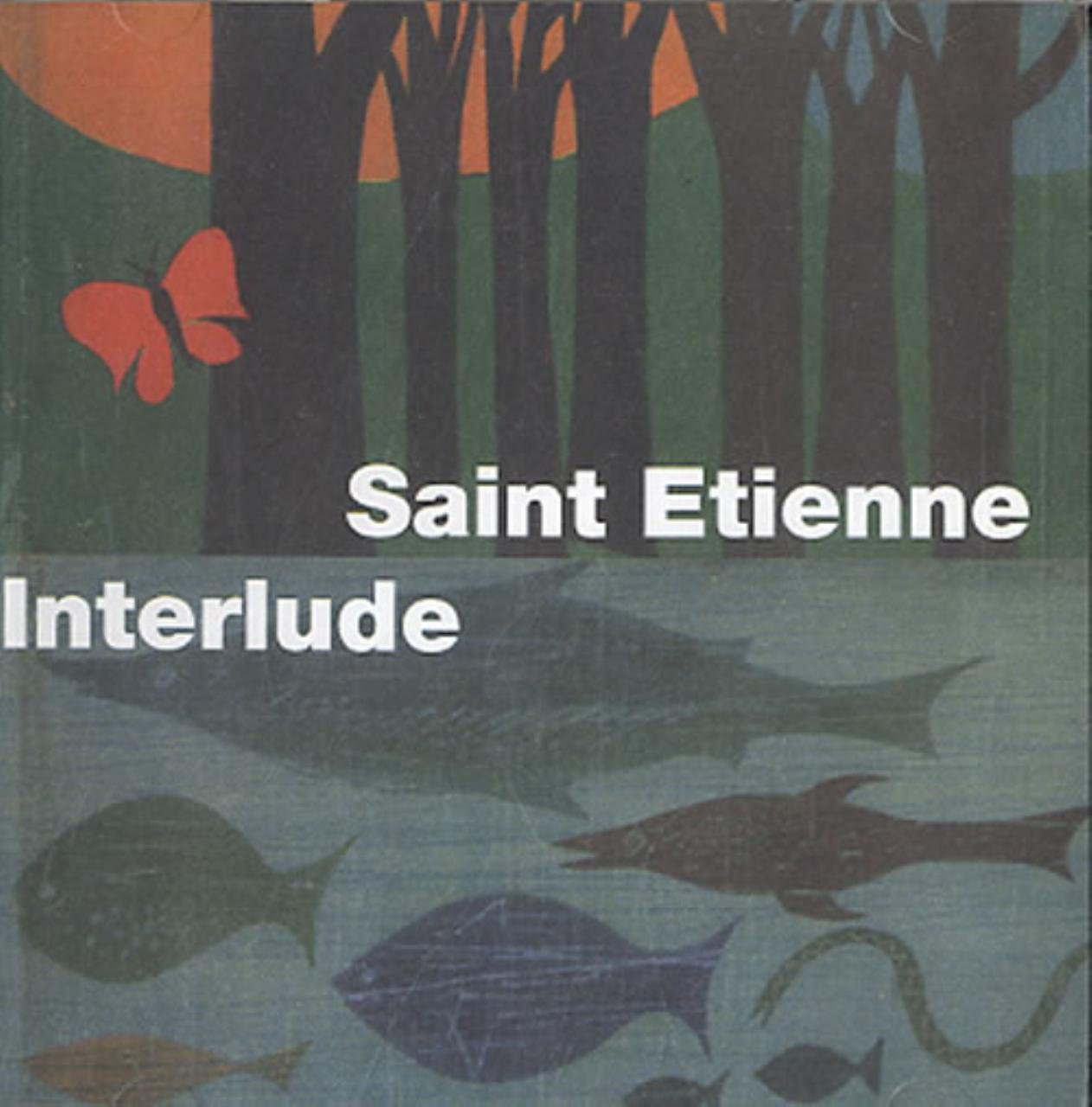 SAINT ETIENNE - INTERLUDE [Audio CD] SAINT ETIENNE