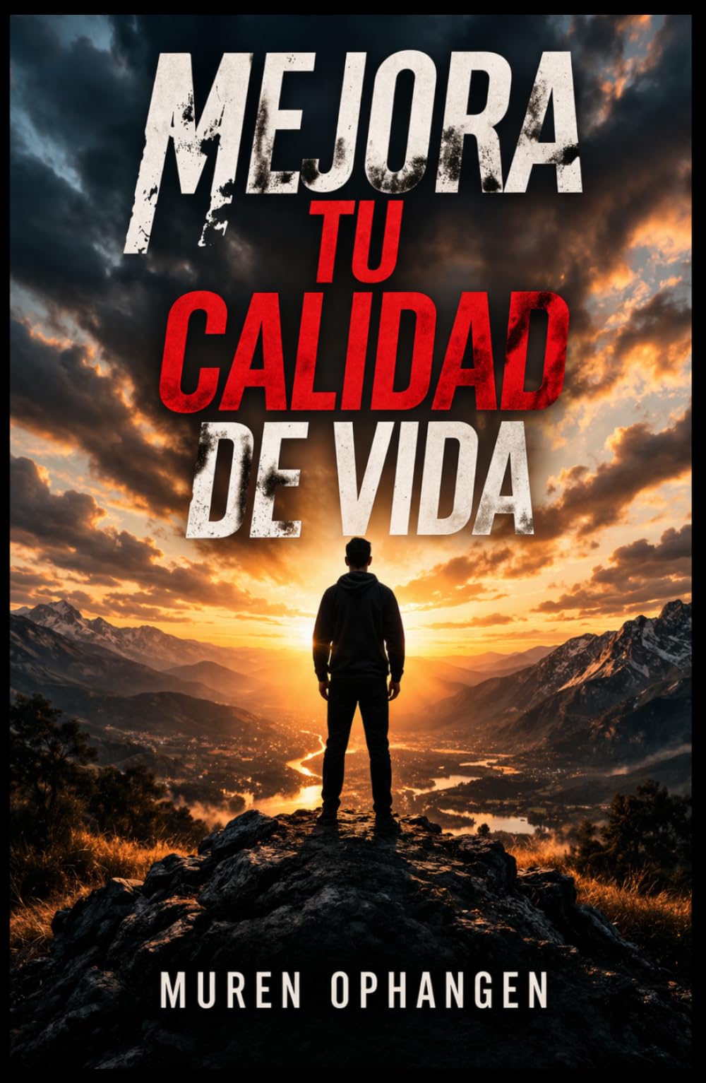 MEJORA TU CALIDAD DE VIDA