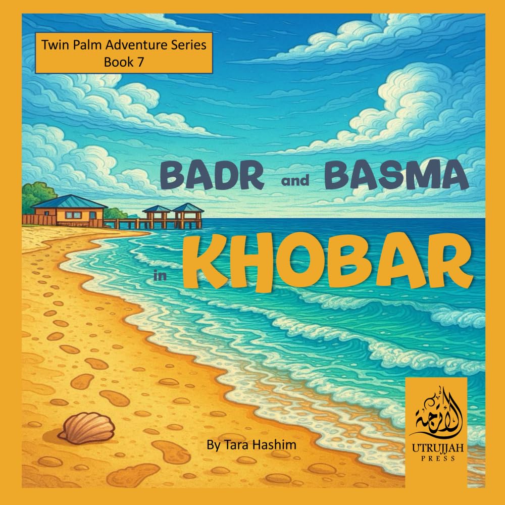 Badr and Basma in Khobar: Twin Palm Adventure Series Book 7