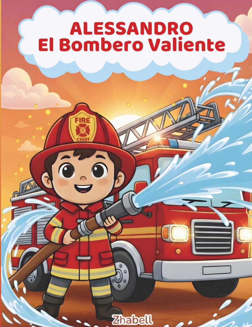 ALESSANDRO El Bombero Valiente (Las Aventuras de Alessandro)