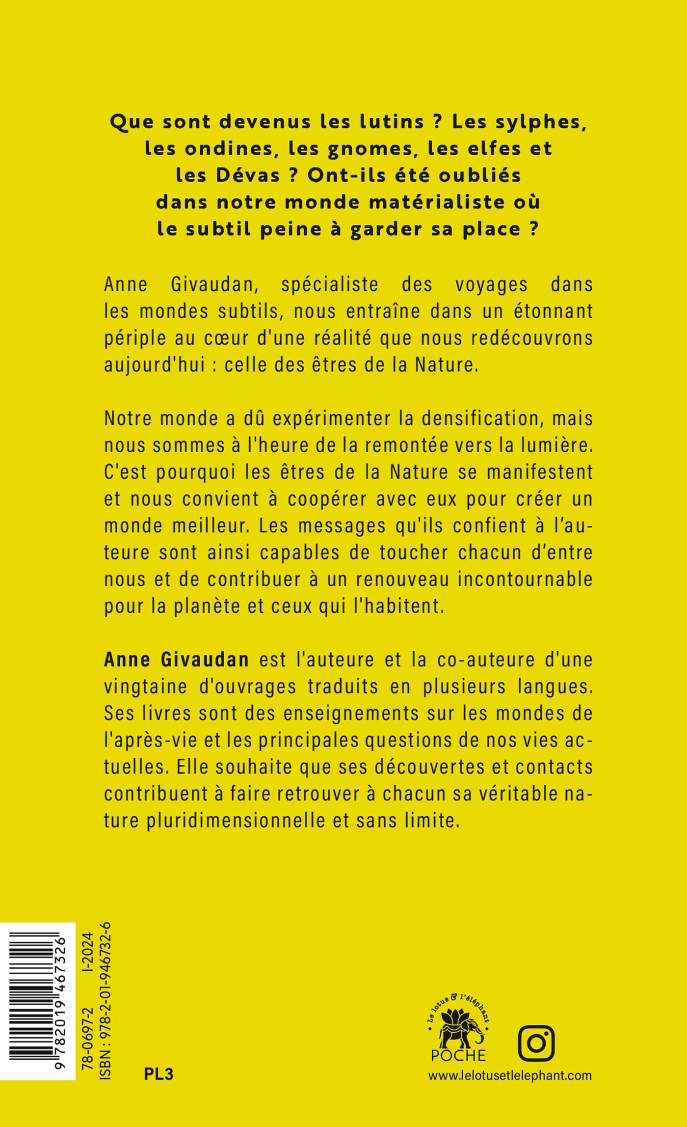 Rencontre avec les êtres de la nature: Et si les lutins, les sylphes, les ondines, les gnomes, les elfes et les dévas existaient vraiment ?