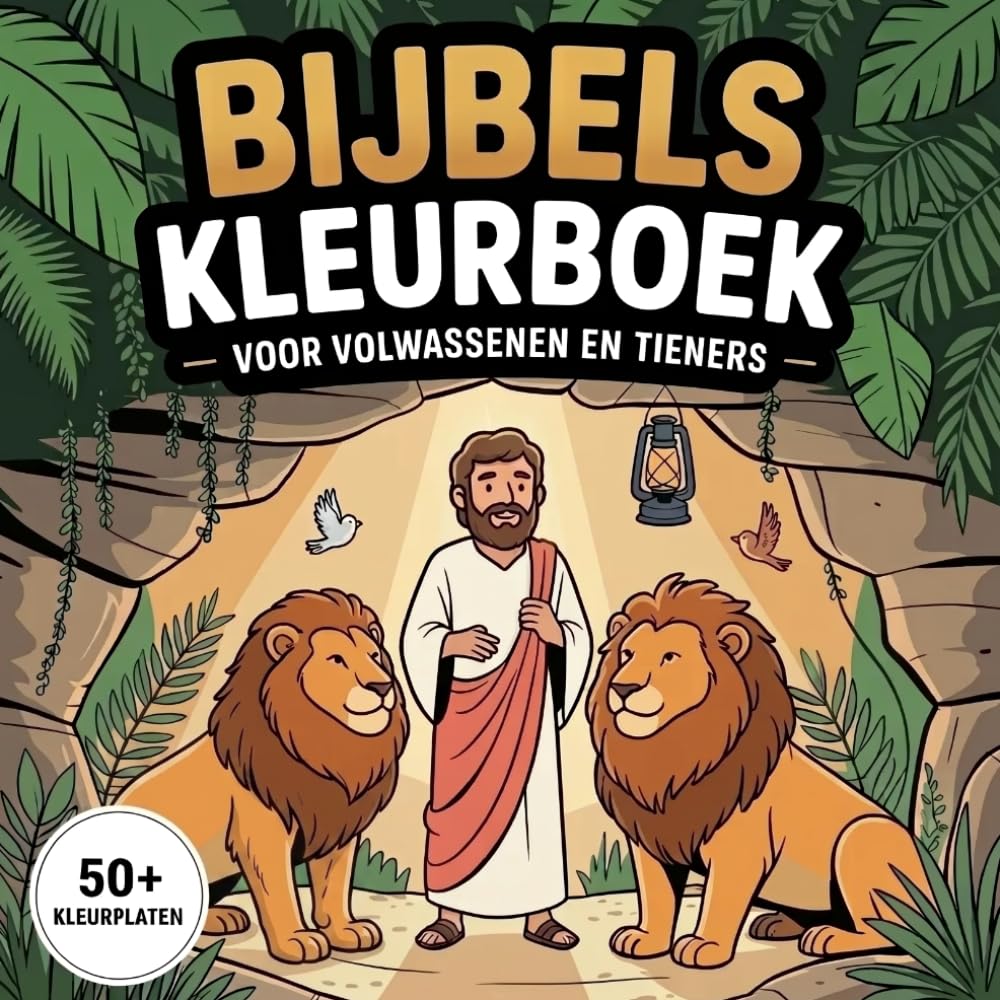 Bijbels Kleurboek voor Volwassenen en Tieners: 50+ Bijbelverhalen en scènes uit het Oude en Nieuwe Testament voor rust en creativiteit – voor thuis en in de kerk