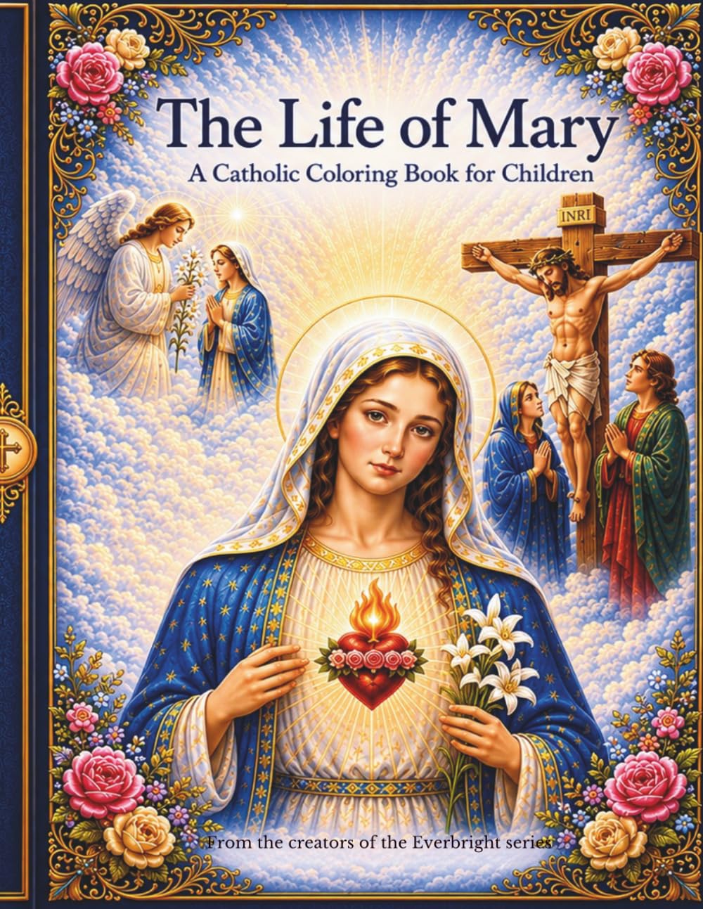 Life of Mary: A Catholic Coloring Book for Children