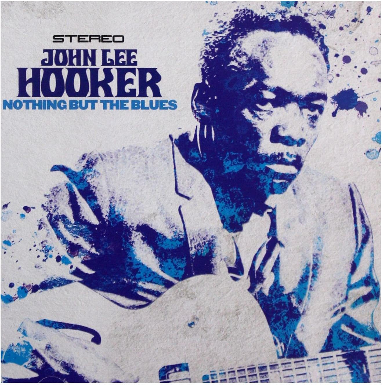 Nothing But The Blues