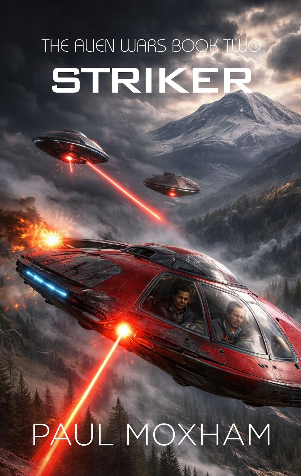 Striker: A Post-Apocalyptic Alien Survival Thriller (The Alien Wars Book 2)