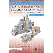 Data Science and Machine Learning Mathematical and Statistical Methods, Second Edition Chapman & Hall/CRC Machine Learning & Pattern Recognition