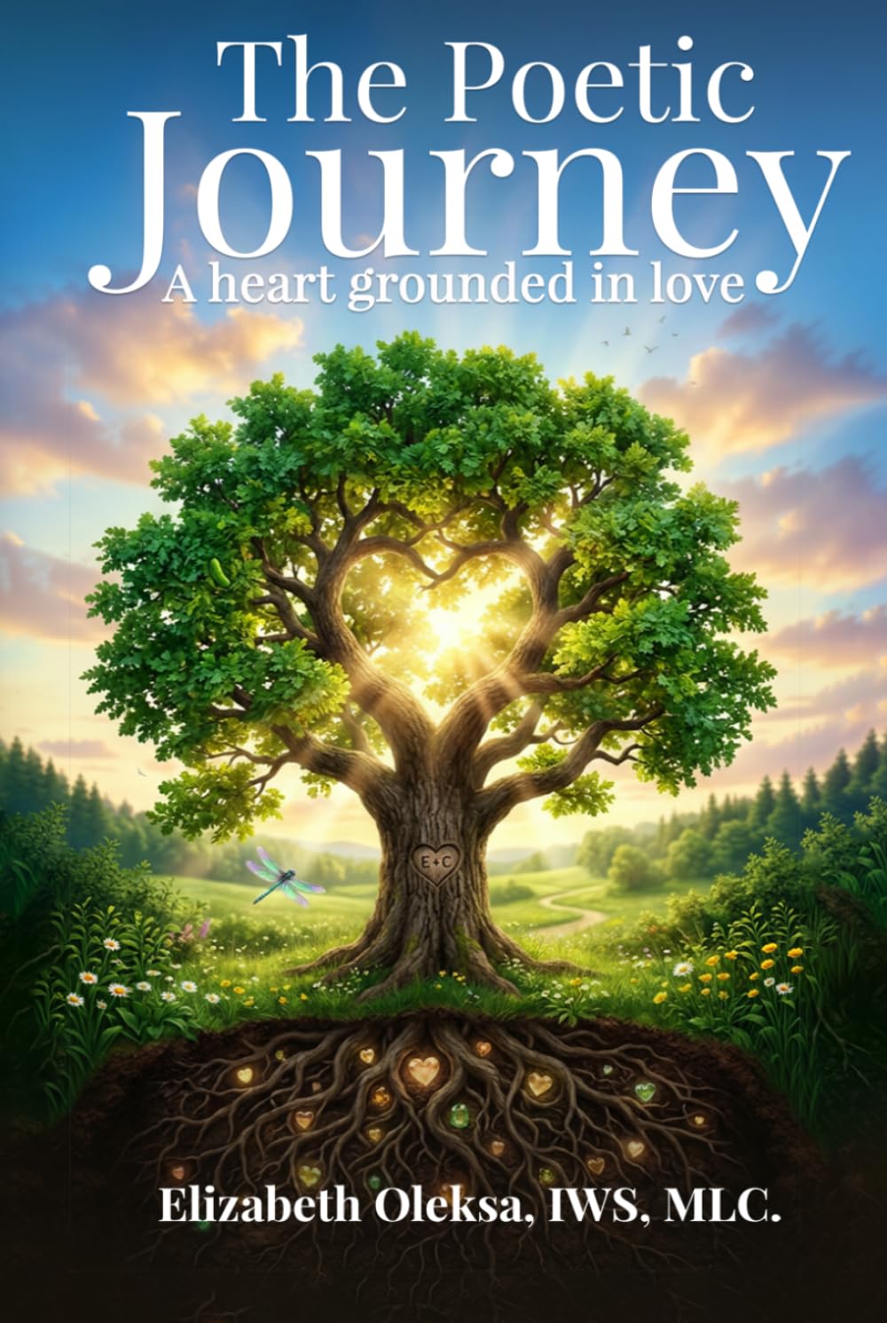 The Poetic Journey: A Heart Grounded in Love