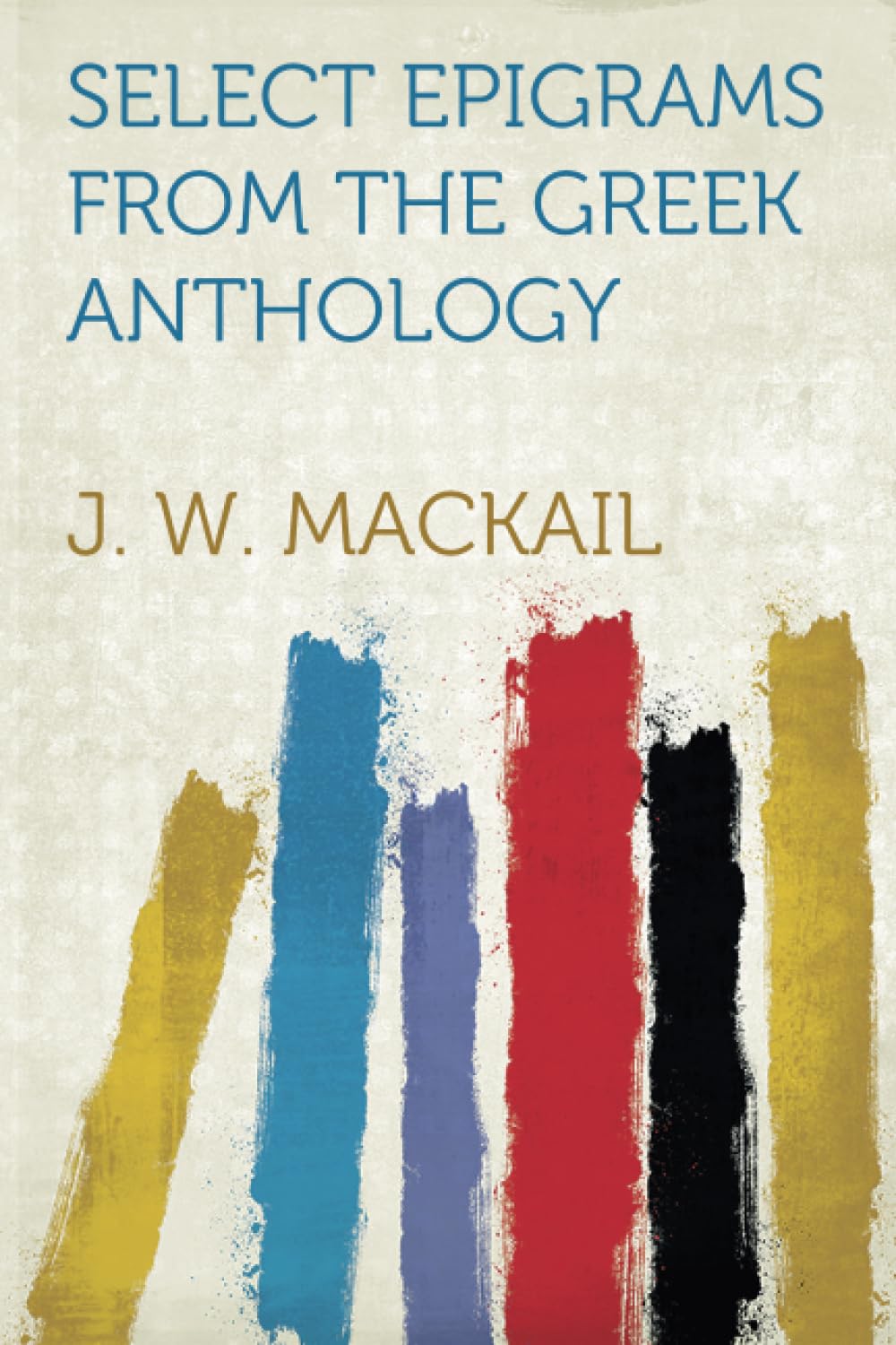 Select Epigrams from the Greek Anthology