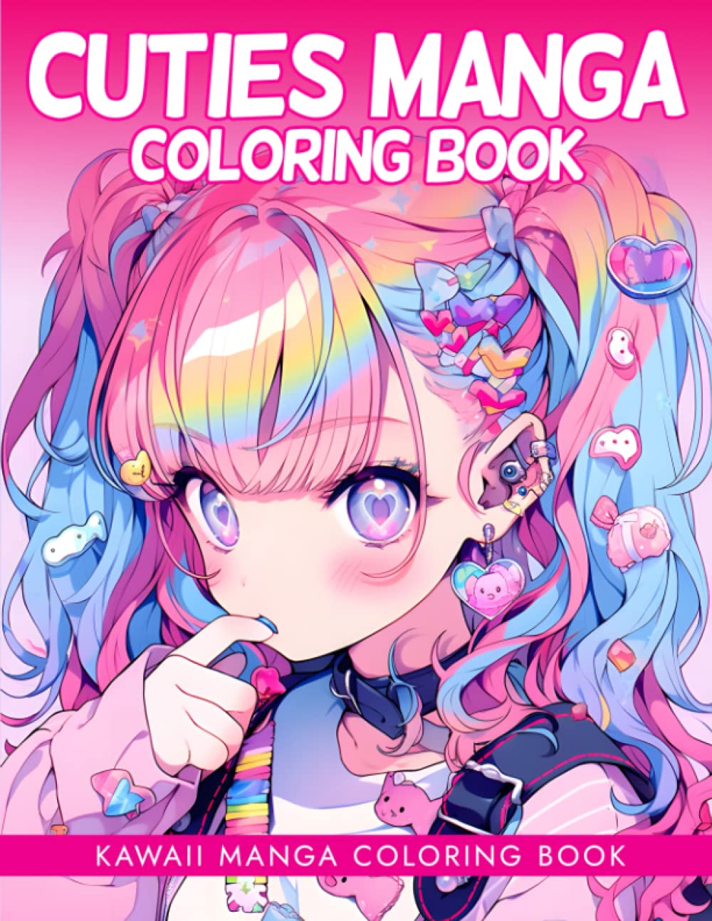 Cuties Manga Coloring book: Harajuku cuties anime coloring book, Kawaii Cuties Manga girl coloring book for teen and adults, anime lovers
