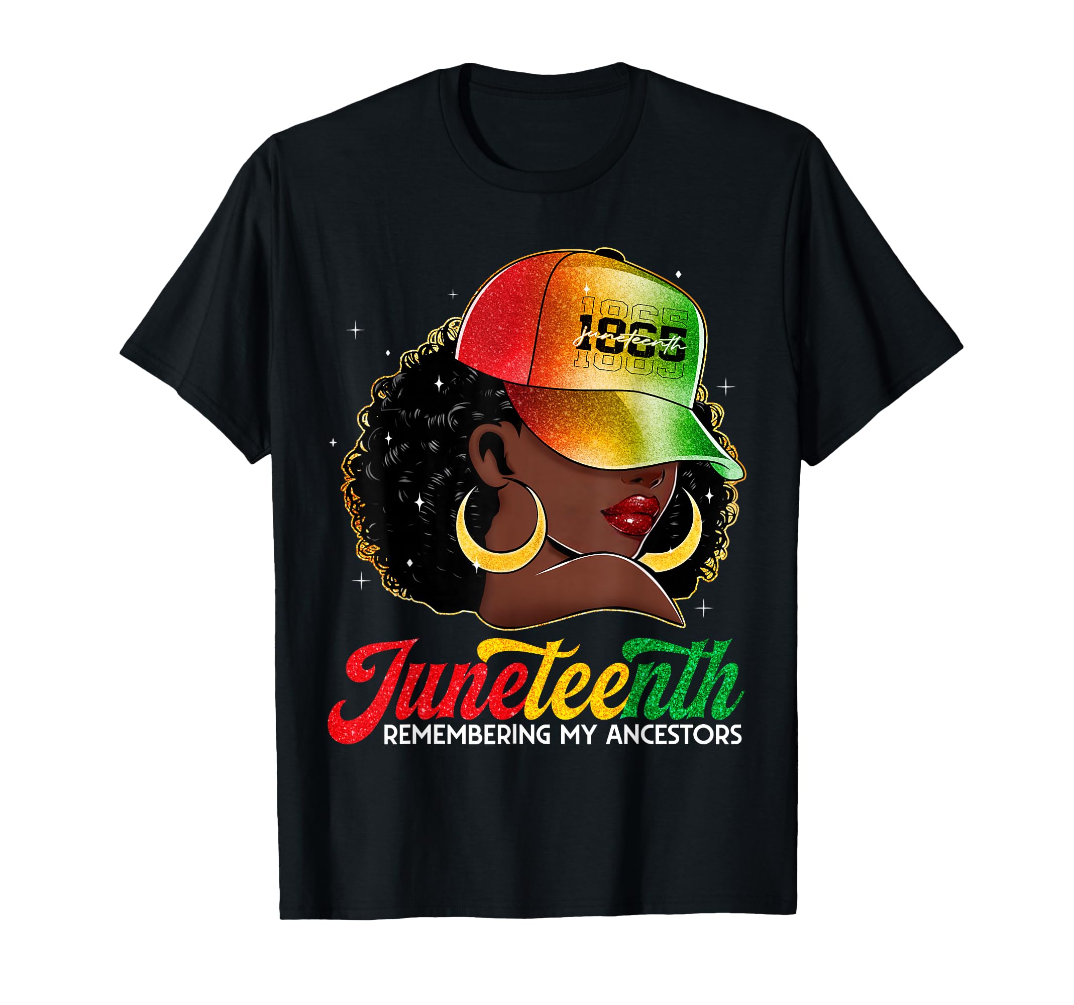 Juneteenth Tshirt Black Women Girls Remembering My Ancestors T-Shirt