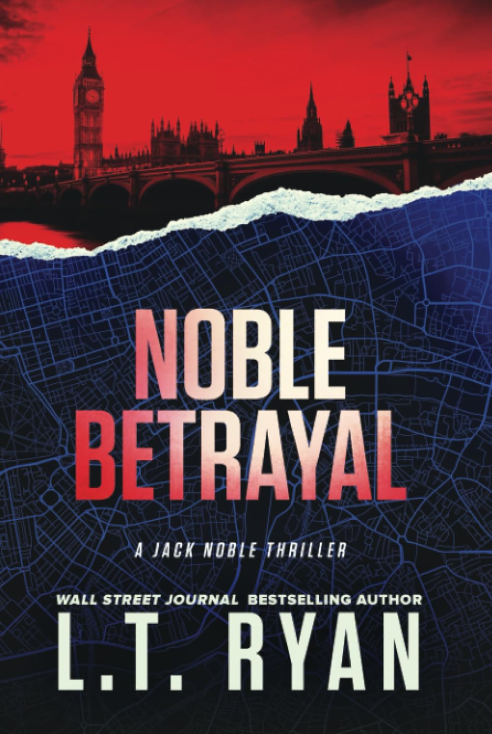 Noble Betrayal: A Jack Noble Thriller
