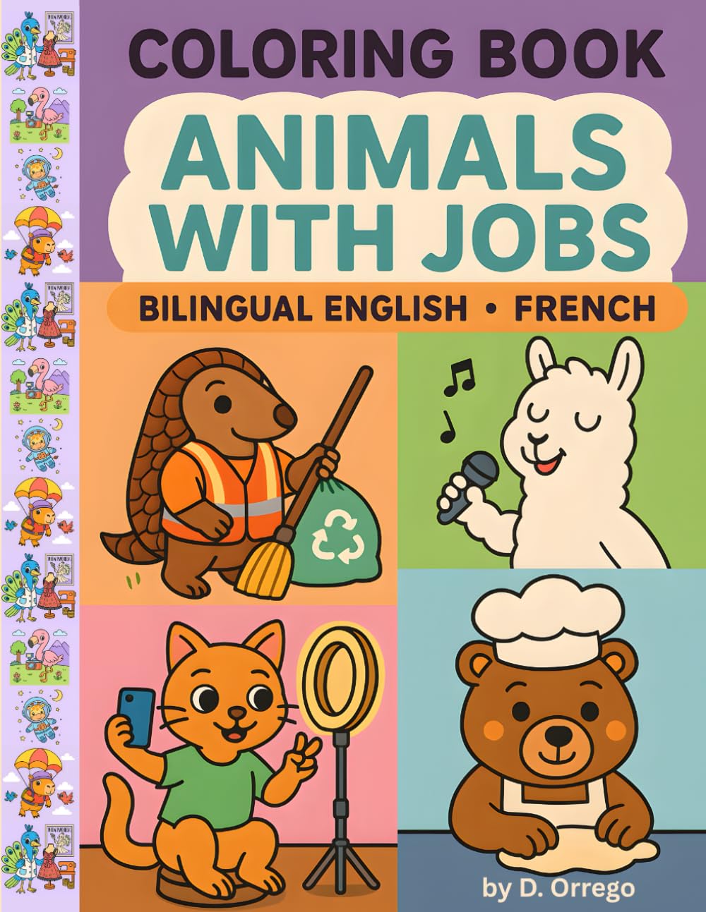 Coloring Book - Animals with Jobs - Bilingual English French: Livre de coloriage – Animaux et métiers – Anglais–Français