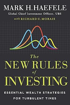 The New Rules of Investing: Essential Wealth Strategies for Turbulent Times-Wow! eBook